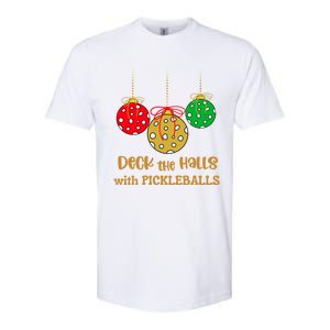 Christmas Pickleball Great Gift Deck The Halls With Pickleballs Gift Softstyle CVC T-Shirt