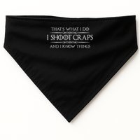 Craps Player Gifts I Shoot Craps & I Know Things Funny USA-Made Doggie Bandana
