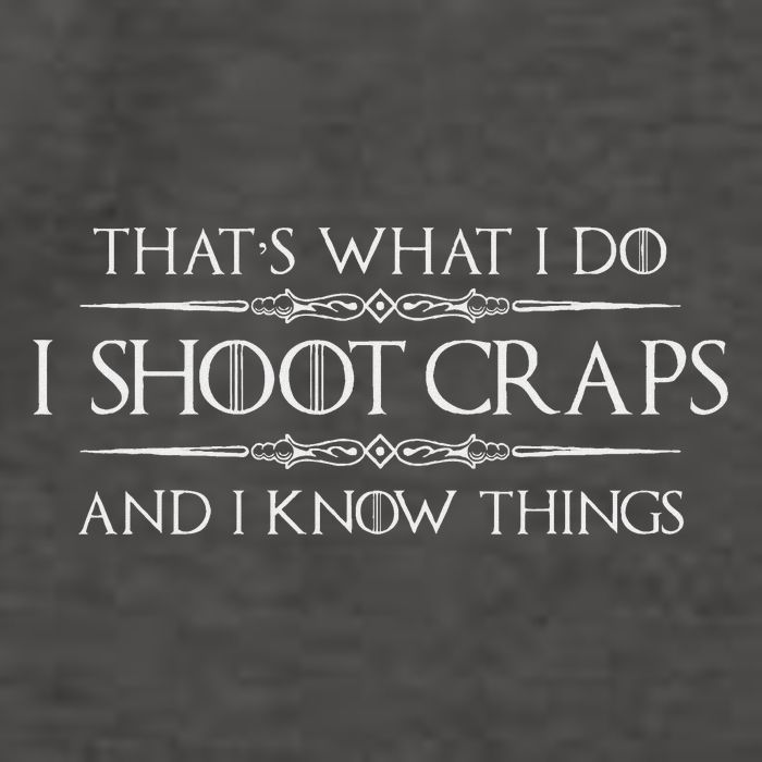 Craps Player Gifts I Shoot Craps & I Know Things Funny Vector Backpack