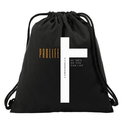 Cute Prolife He Died So You Can Live Drawstring Bag