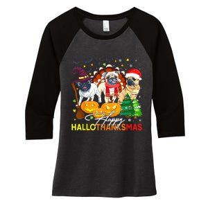 Cute Pug Happy Hallothanksmas Halloween Thanksgiving Xmas Women's Tri-Blend 3/4-Sleeve Raglan Shirt