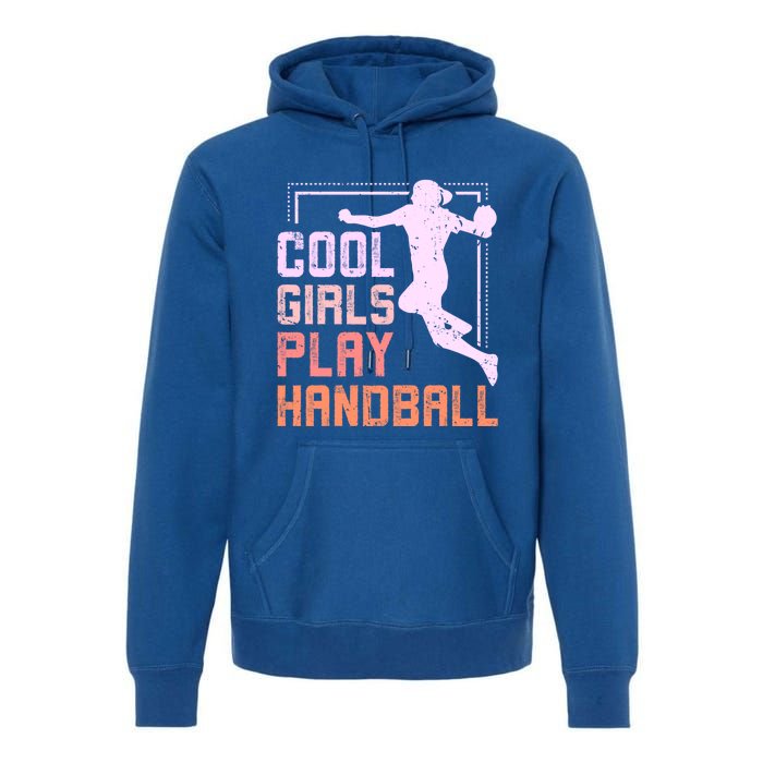 Cool Play Handball Cool Gift Premium Hoodie