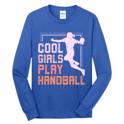 Cool Play Handball Cool Gift Tall Long Sleeve T-Shirt