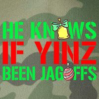 Christmas Pittsburghese He Knows If Yinz Been Jagoffs Legacy Tie Dye Trucker Hat