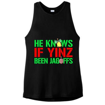 Christmas Pittsburghese He Knows If Yinz Been Jagoffs Ladies PosiCharge Tri-Blend Wicking Tank