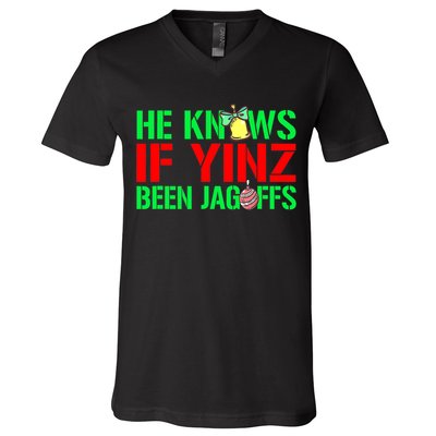 Christmas Pittsburghese He Knows If Yinz Been Jagoffs V-Neck T-Shirt