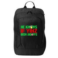 Christmas Pittsburghese He Knows If Yinz Been Jagoffs City Backpack