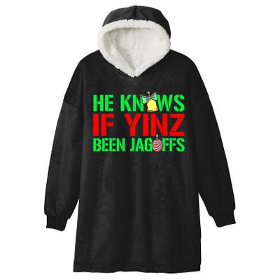 Christmas Pittsburghese He Knows If Yinz Been Jagoffs Hooded Wearable Blanket