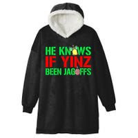 Christmas Pittsburghese He Knows If Yinz Been Jagoffs Hooded Wearable Blanket