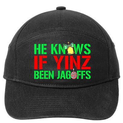 Christmas Pittsburghese He Knows If Yinz Been Jagoffs 7-Panel Snapback Hat
