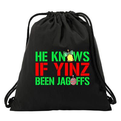 Christmas Pittsburghese He Knows If Yinz Been Jagoffs Drawstring Bag