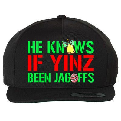 Christmas Pittsburghese He Knows If Yinz Been Jagoffs Wool Snapback Cap