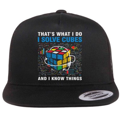 Competitive Puzzle I Solve Cubes And I Know Thing Cubing Flat Bill Trucker Hat