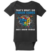 Competitive Puzzle I Solve Cubes And I Know Thing Cubing Baby Bodysuit