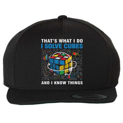 Competitive Puzzle I Solve Cubes And I Know Thing Cubing Wool Snapback Cap