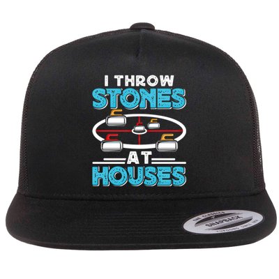 Curling Player I Throw Stones At Houses Curler Curling Gift Flat Bill Trucker Hat