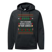 Computer Programmer I'm Here To Delete Your Cookies Xmas Performance Fleece Hoodie