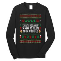 Computer Programmer I'm Here To Delete Your Cookies Xmas Long Sleeve Shirt