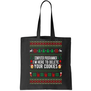 Computer Programmer I'm Here To Delete Your Cookies Xmas Tote Bag