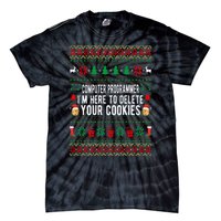 Computer Programmer I'm Here To Delete Your Cookies Xmas Tie-Dye T-Shirt