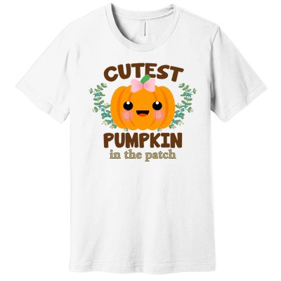 Cutest Pumpkin In The Patch October Premium T-Shirt