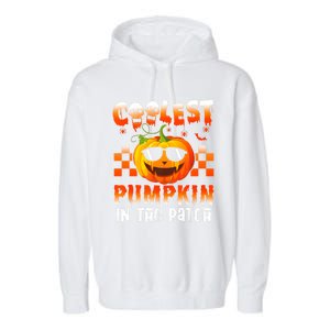 Coolest Pumpkin In The Patch Halloween Gift Garment-Dyed Fleece Hoodie