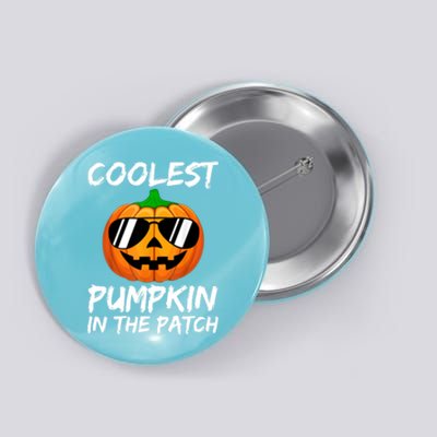 Coolest Pumpkin In The Patch Halloween Pumpkin Button