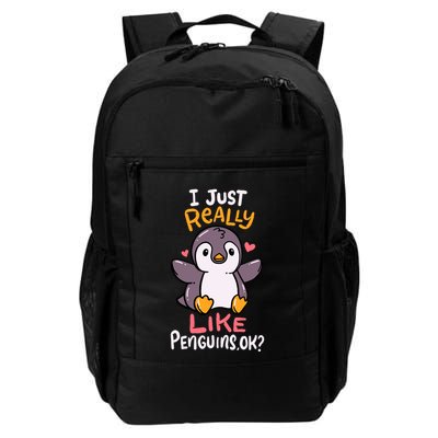 Cute Penguin I Just Really Love Penguins Ok Baby Gift Backpack