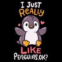Cute Penguin I Just Really Love Penguins Ok Baby Gift Womens Tank Top