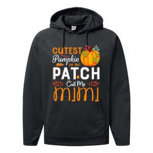 Cutest Pumpkin In The Patch Call Me Mimi Halloween Gift Performance Fleece Hoodie