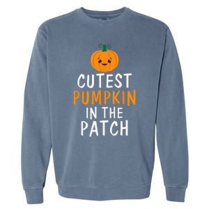 Cutest Pumpkin In The Patch Fun Halloween Gift Garment-Dyed Sweatshirt