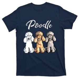 Cute Poodle I Caniche Puppy Dogs Gift Tee Women Girl T-Shirt