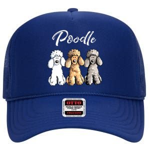 Cute Poodle I Caniche Puppy Dogs Gift Tee Women Girl High Crown Mesh Back Trucker Hat