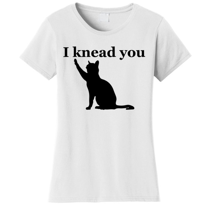 Cat Pun. I Knead You Kneading Cat. Kitty Biscuits Animal Pun Women's T-Shirt