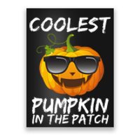 Coolest Pumpkin In The Patch Halloween Poster