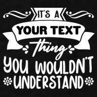Custom Personalization Its A Your Name Thing You WouldnT Understand Ladies PosiCharge Tri-Blend Wicking Tank