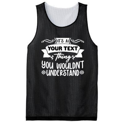 Custom Personalization Its A Your Name Thing You WouldnT Understand Mesh Reversible Basketball Jersey Tank