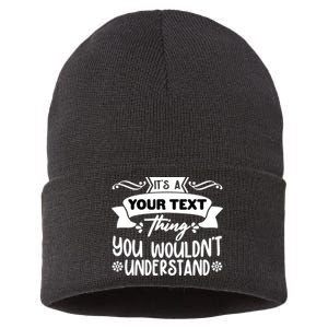 Custom Personalization Its A Your Name Thing You WouldnT Understand Sustainable Knit Beanie