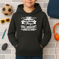 Custom Personalization Its A Your Name Thing You WouldnT Understand Kids Hoodie