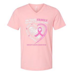 Cute Pink In This Family No One Fights Alone Breast Cancer Awareness For Women V-Neck T-Shirt