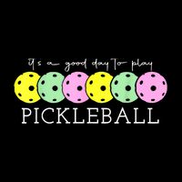 Cool Pickleball Its A Good Days To Play Pickleball Dink Player Gift Ideas Backpack
