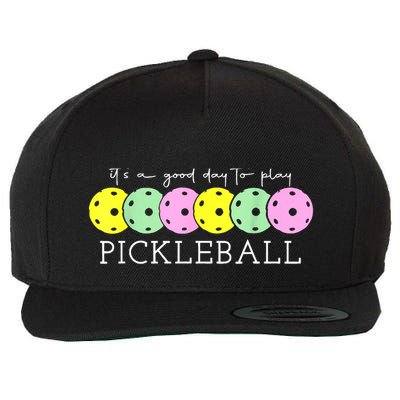Cool Pickleball Its A Good Days To Play Pickleball Dink Player Gift Ideas Wool Snapback Cap