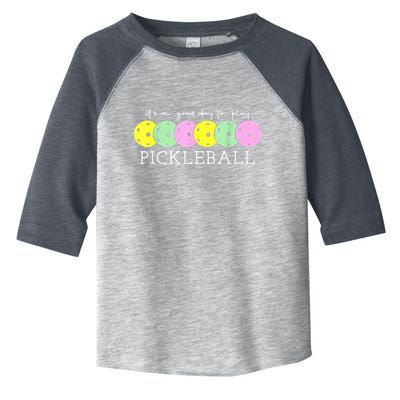 Cool Pickleball Its A Good Days To Play Pickleball Dink Player Gift Ideas Toddler Fine Jersey T-Shirt