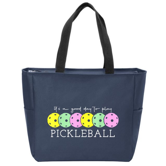 Cool Pickleball Its A Good Days To Play Pickleball Dink Player Gift Ideas Zip Tote Bag