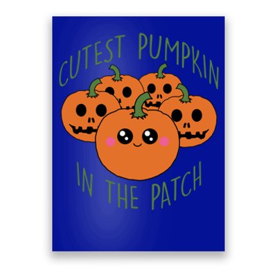 Cutest Pumpkin In The Patch Funny Gift Poster