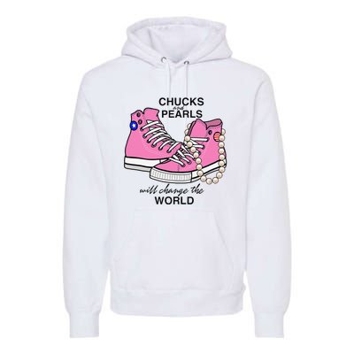 Chucks & Pearls Inspired By Kamala Harris Vp Chucks Premium Hoodie