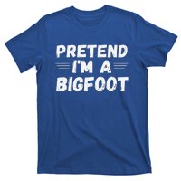 Cute Pretend Im A Bigfoot Funny Halloween Tee T-Shirt