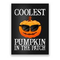 Coolest Pumpkin In The Patch Funny Halloween Poster