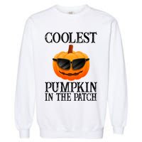 Coolest Pumpkin In The Patch Funny Halloween Garment-Dyed Sweatshirt