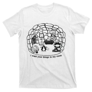 Club Penguin I Want Your Things In My Room T-Shirt